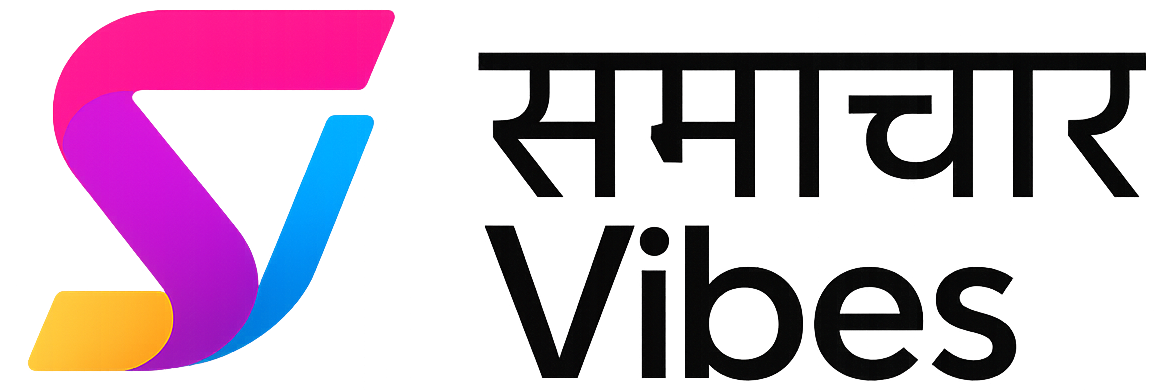 Samachar Vibes – Latest News & Updates